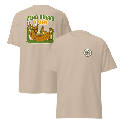 Hunter Humor Zero Bucks Given T-Shirt